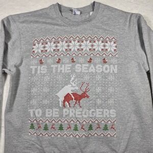 Ti's The Season To Be Preggers Womens Sweatshirt Size XL